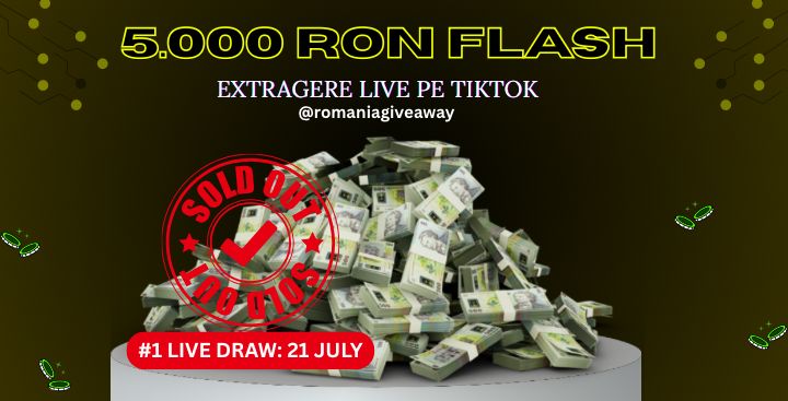 🎉TikTok - FLASH GIVEAWAY – 5.000 RON CASH! 💸